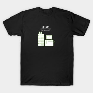 LCMS Liquid Chromatography Mass Spectrometry T-Shirt